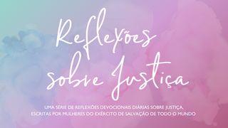 Reflexões Sobre Justiça Hebreus 13:15-16 Nova Tradução na Linguagem de Hoje