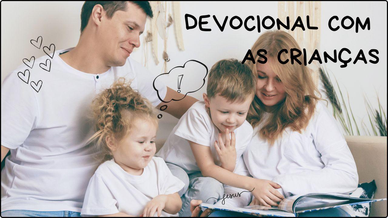 Devocional Com as Crianças