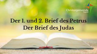 Der 1. und 2. Brief des Petrus und der Brief des Judas