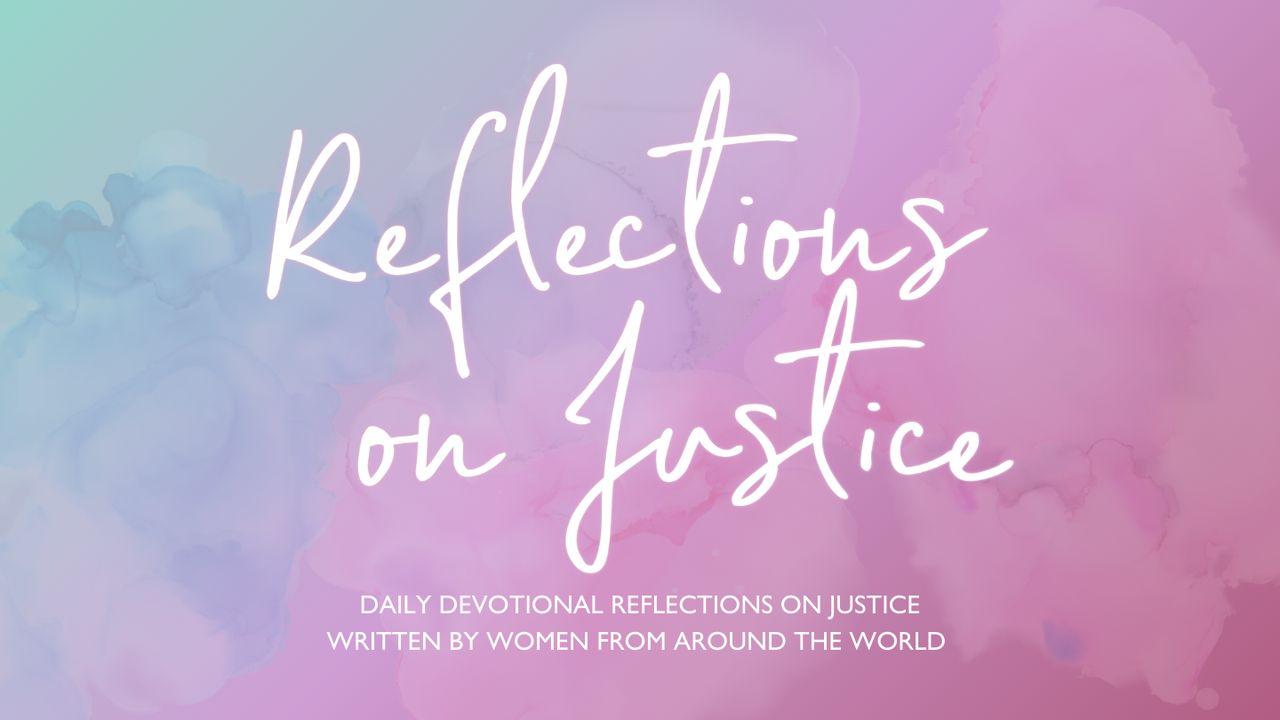 Reflections on Justice