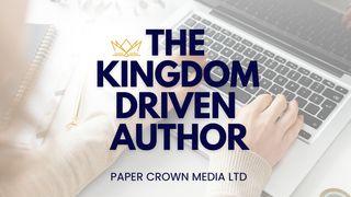 The Kingdom Driven Author