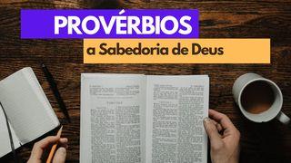 Devocional em Provérbios - A sabedoria de Deus