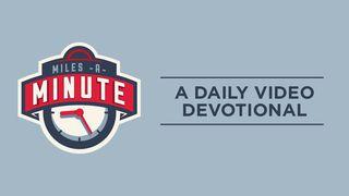 Miles A Minute - A Daily Video Devotional யோபு 6:14 இந்திய சமகால தமிழ் மொழிப்பெயர்ப்பு 2022