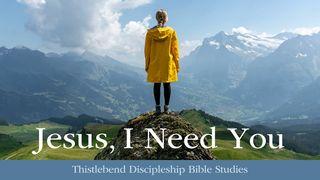 Jesus, I Need You Part 6 Luk̆a 6:44 Lazuri Luka