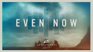 Even Now From Life.Church Worship Psalmen 73:26 Het Boek