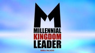 Millennial Kingdom Leader 2 Kings 5:15-21 The Message