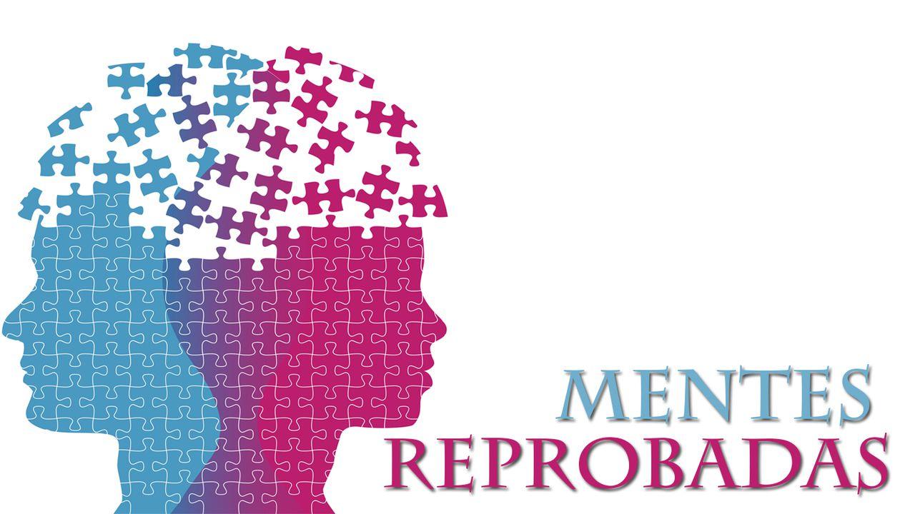 Mentes Reprobadas