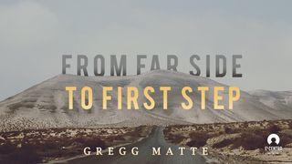 From Far Side To First Step San Mateo 6:33 Muinane