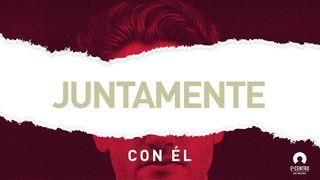 «Juntamente con Él» Juan 6:11-12 Nueva Versión Internacional - Español