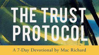 The Trust Protocol By Mac Richard Proverbios 27:6 La Biblia de las Américas