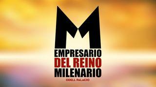 Empresario Del Reino Milenario Lucas 16:1-13 Nueva Traducción Viviente