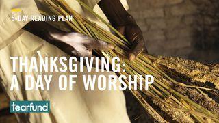 Thanksgiving: A Day Of Worship Hebrews 13:16 King James Version