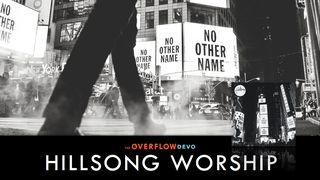 Hillsong Worship No Hay Otro Nombre - The Overflow Devo Apocalipsis 21:3 Biblia Reina Valera 1960