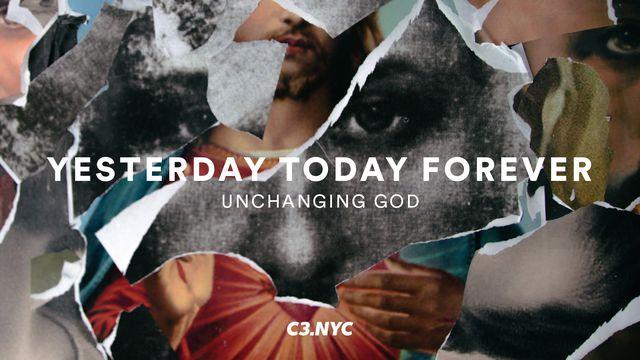 Yesterday Today Forever