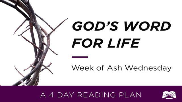 God's Word for Life: Week of Ash Wednesday
