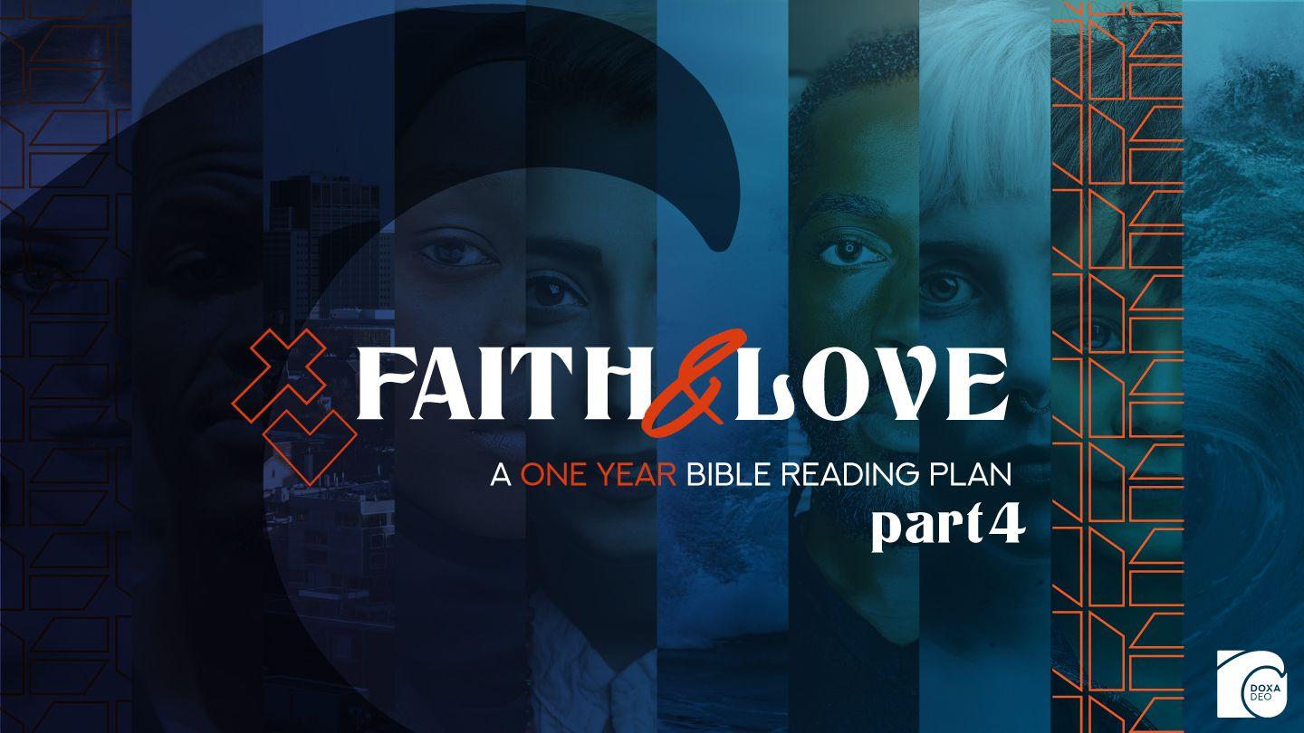 Faith & Love: A One Year Bible Reading Plan - Part 4 Mateus 9 Pao Kurireu Bataru Kurireu