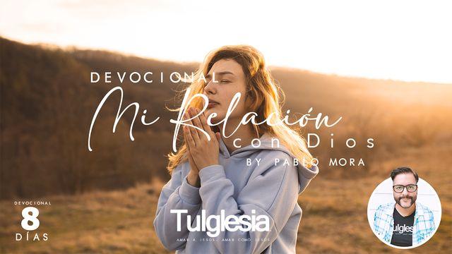 Mi Relación Con Dios
