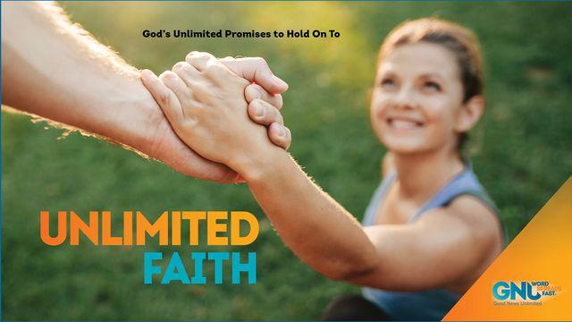 Unlimited Faith