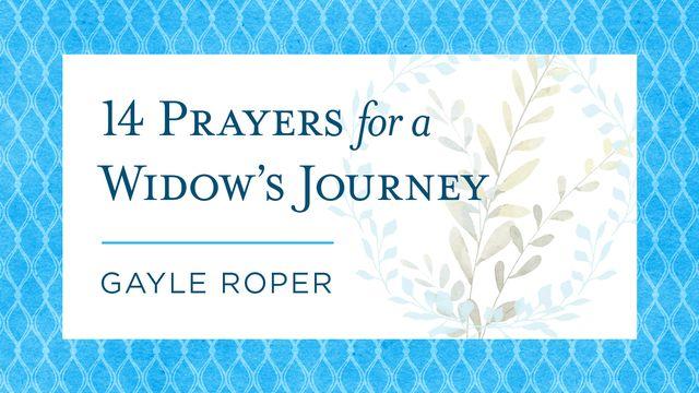 14 Prayers for a Widow's Journey