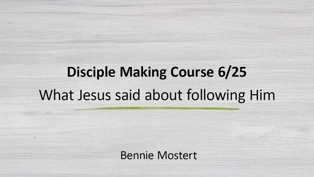 What Jesus Said About Following Him