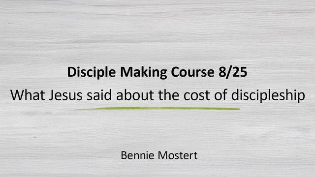 What Jesus Said About the Cost of Discipleship