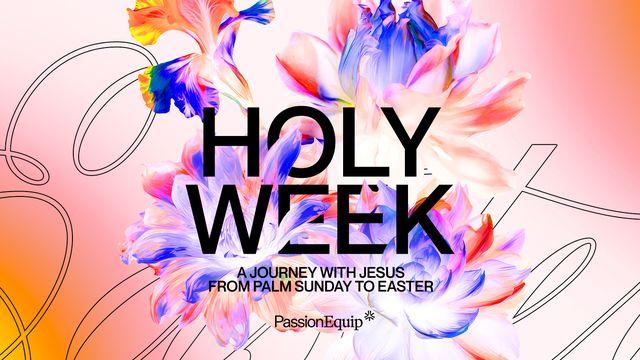 Holy Week