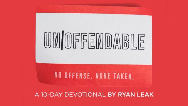 Unoffendable