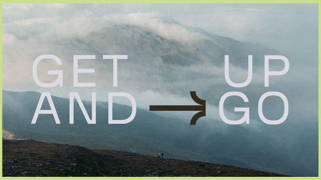 Get Up and Go