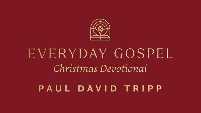 The Everyday Gospel Christmas Devotional