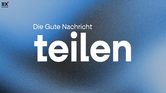 Die Gute Nachricht teilen // Gospel X - Die Gute Nachricht teilen