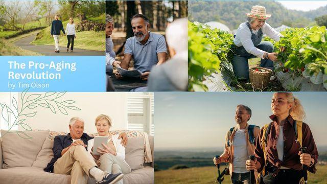 The Pro-Aging Revolution
