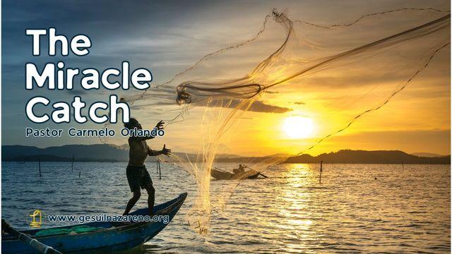 The Miracle Catch