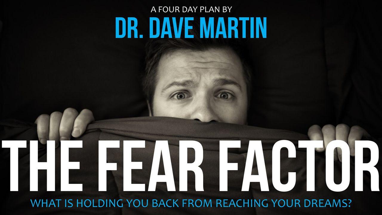 The Fear Factor