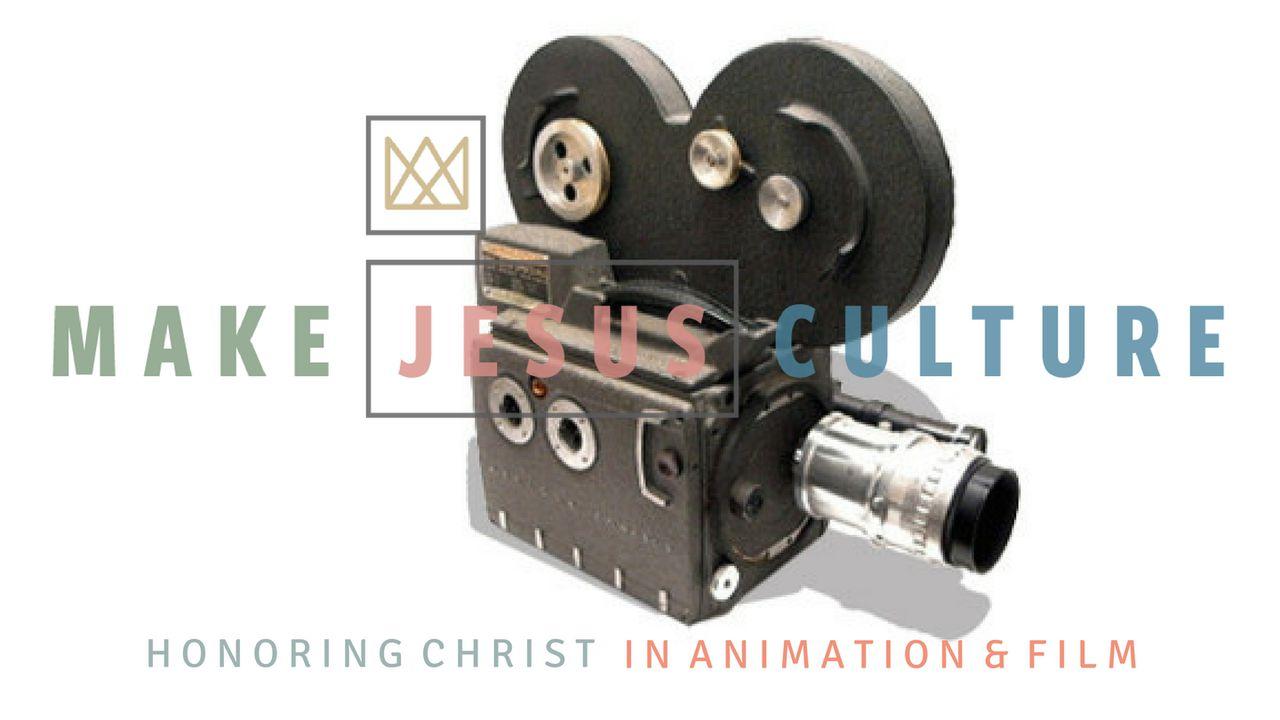 Honoring Christ In Film And Animation