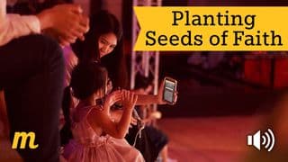 Planting Seeds Of Faith