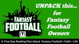 UNPACK This...For Fantasy Football Owners
