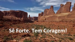 Vive com Força e Coragem!