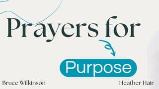 Prayers for Purpose