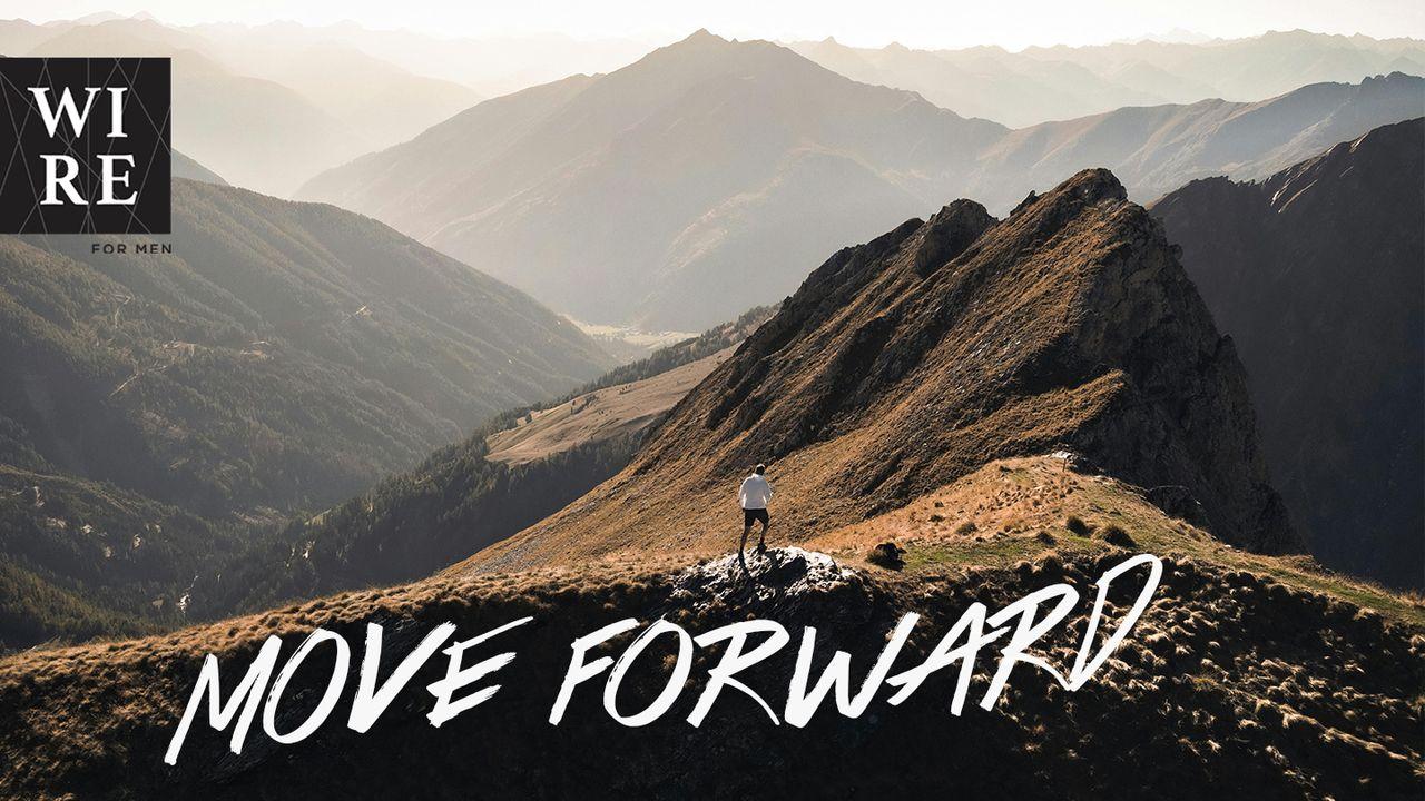 Move Forward // Renew Your Relationship With God