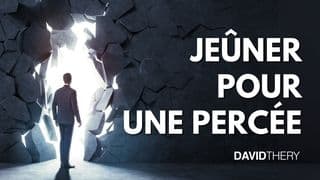 Jeûner pour une percée