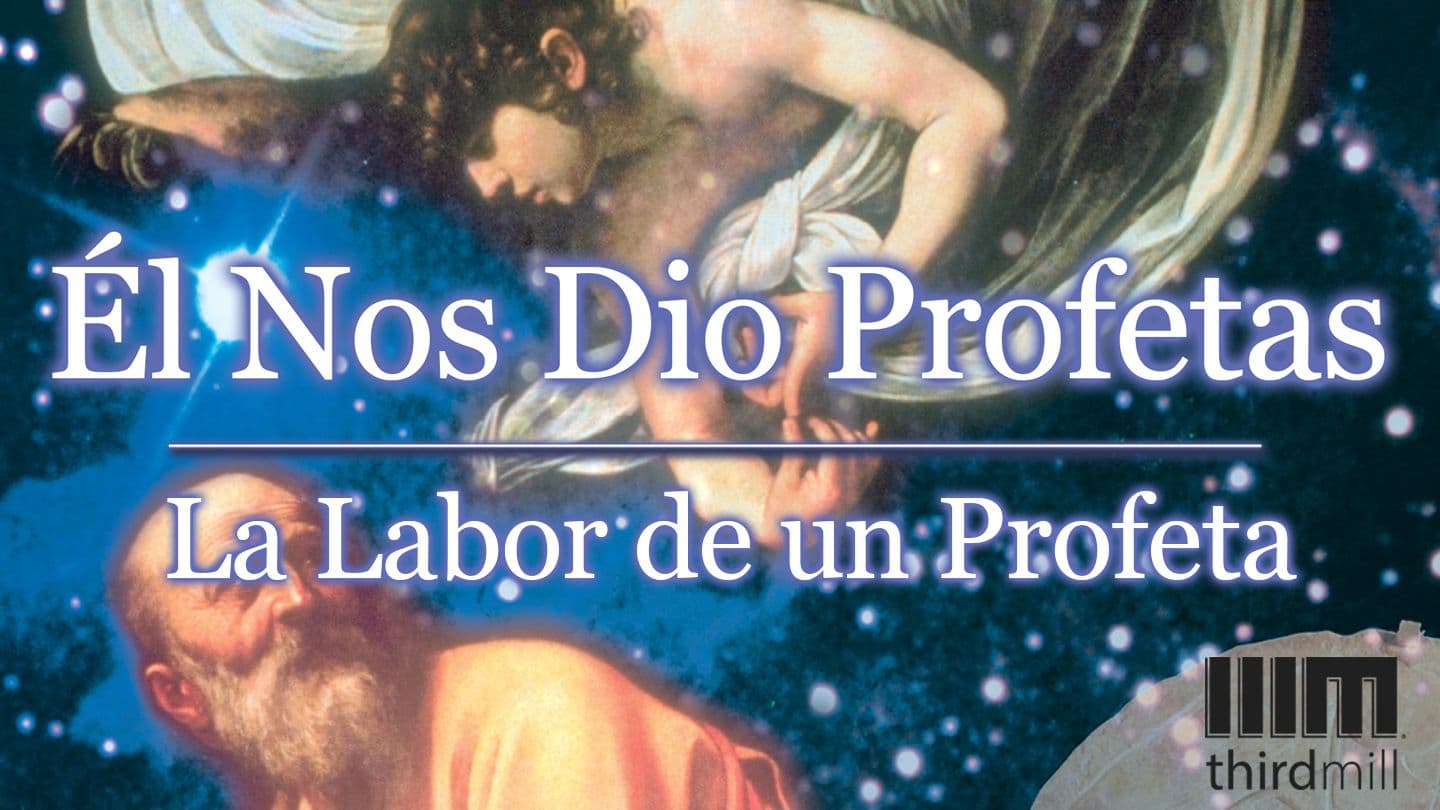 Él Nos Dio Profetas: "La Labor de un Profeta" 1 Samuel 11:6-7 King James Version