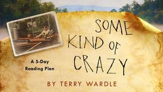 Some Kind Of Crazy