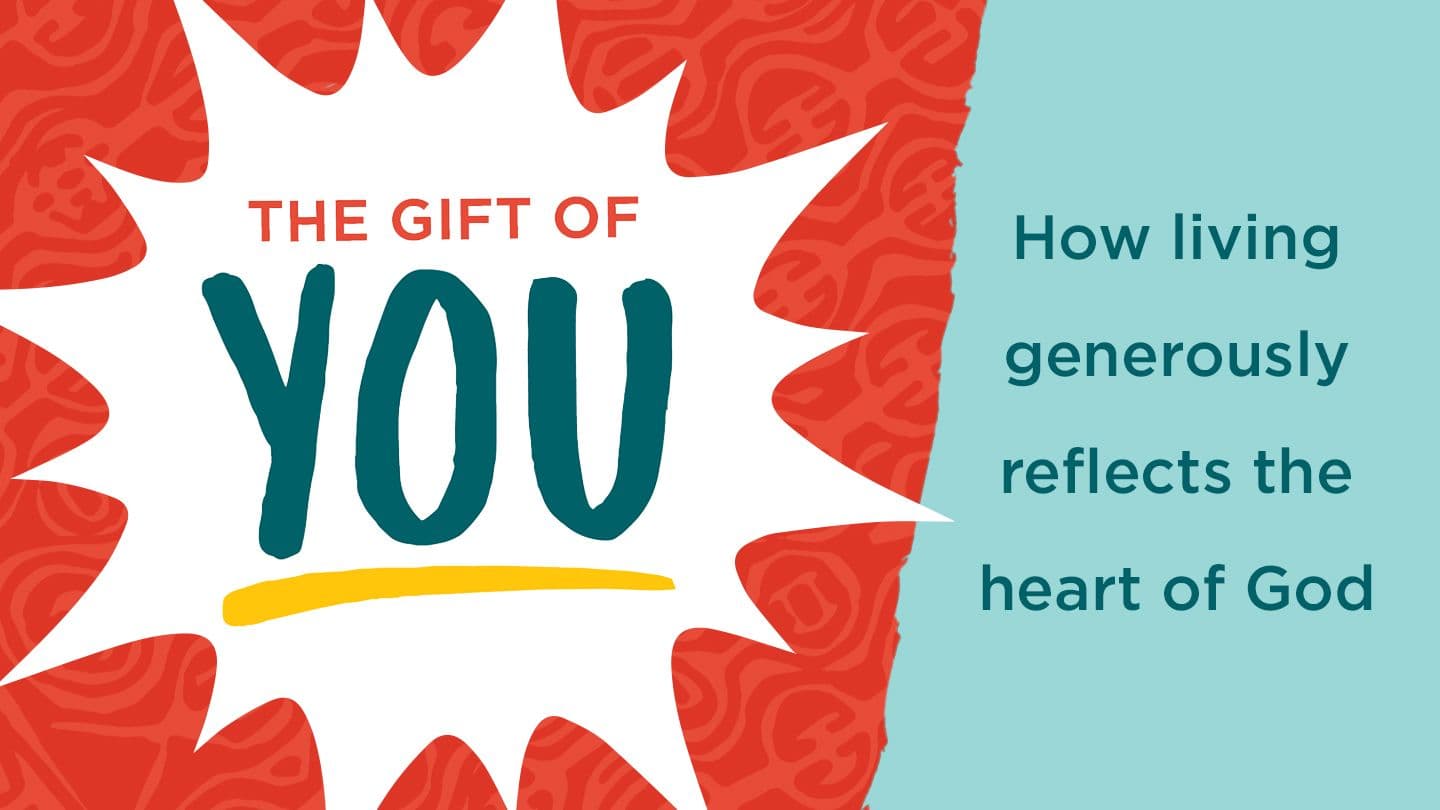 The Gift Of You: How Living Generously Reflects The Heart Of God 2 Corinthians 8:13-15 King James Version