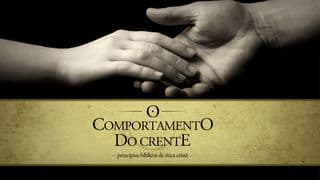 O Comportamento do Crente