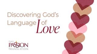 Discovering God’s Language of Love