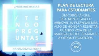 Tengo preguntas: ¿podemos hablar de consentimiento?