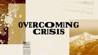 Overcoming Crisis