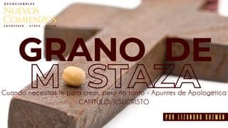 Grano de Mostaza - Capítulo: Jesucristo