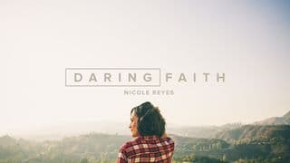 Daring Faith