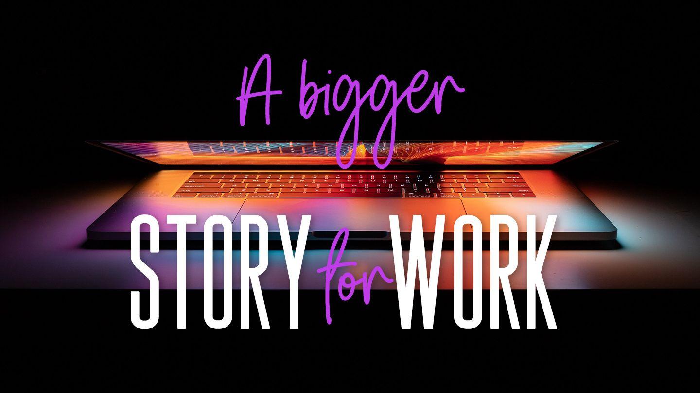 A Bigger Story for Work ਉਤਪਤ 11:6-7 ਪੰਜਾਬੀ ਮੌਜੂਦਾ ਤਰਜਮਾ
